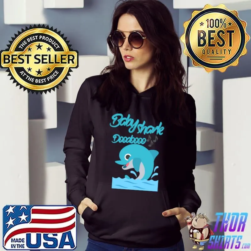 Baby shark doo doo doo doo T-Shirt Hoodie