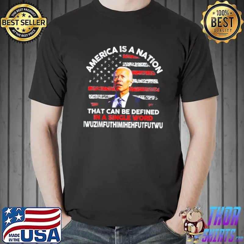 Biden confused 4th july America is a nation shirt