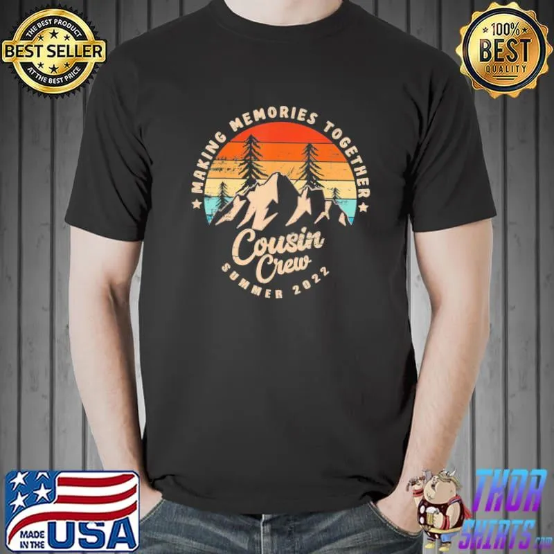 Cousin crew 2022 summer vacation camping crew shirt