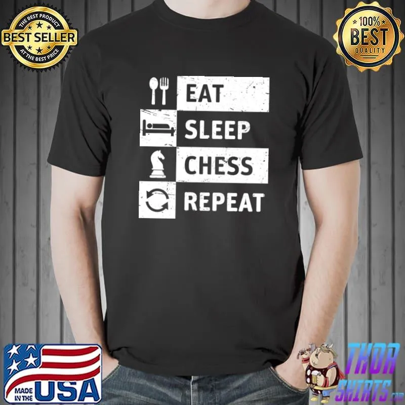 Eat Sleep Chess Repeat T-Shirt