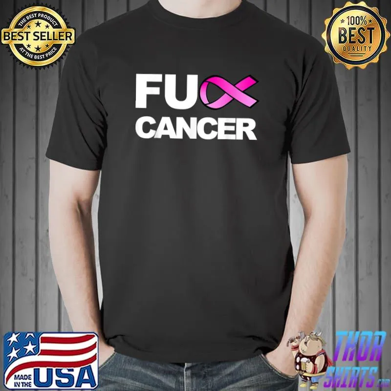 Fuck Cancer Breast Cancer Awareness T-Shirt