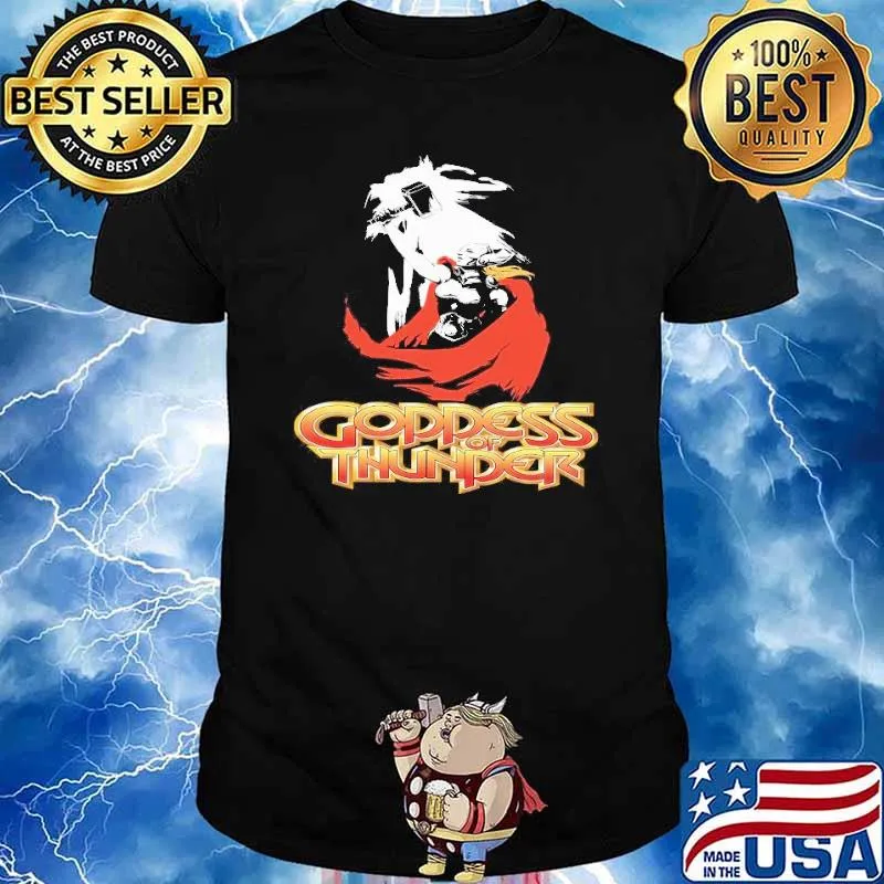 Goddess of thunder merch 2022 Thor love and thunder shirt