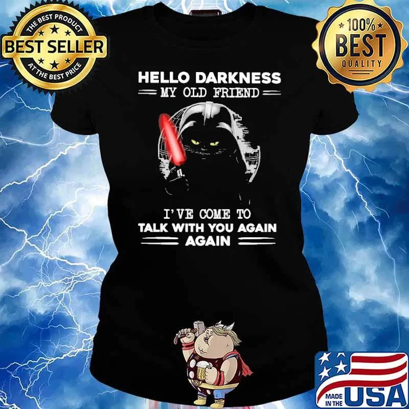 Hello darkness my old friend I've come to talk with you cat s Ladies tee