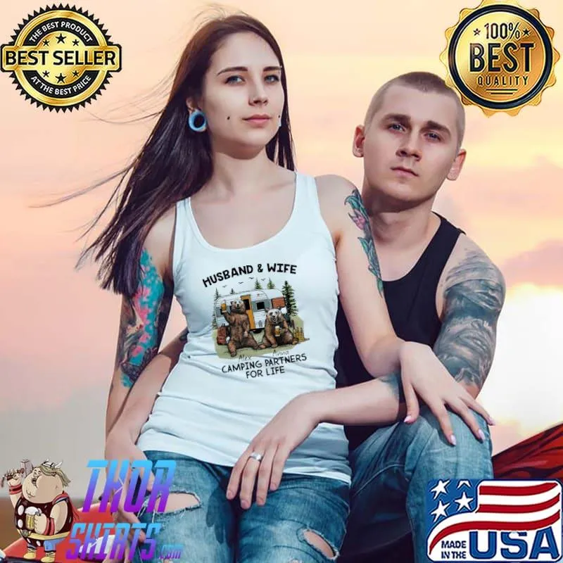 Husband And Wife Camping Partners For Life Shirt Tank Top