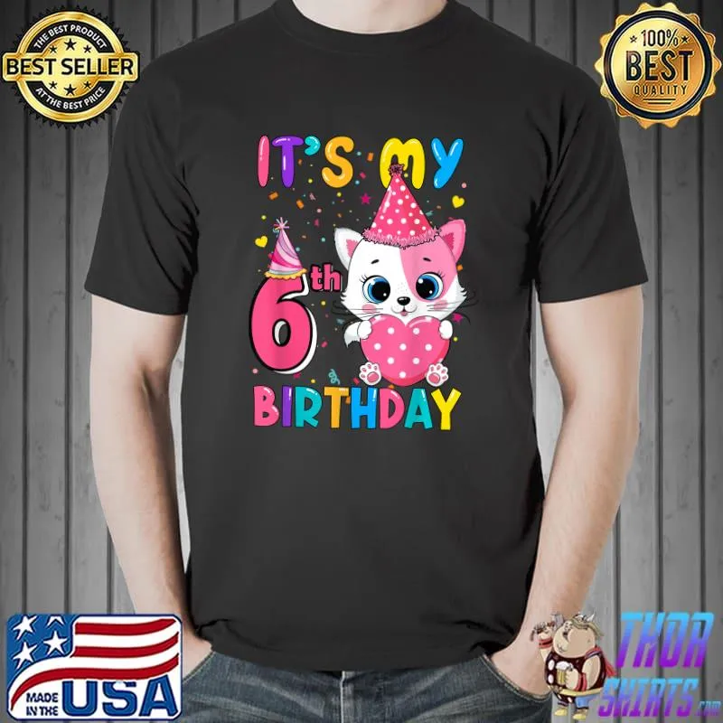 It's My 6th Birthday Girl Cat T-Shirt