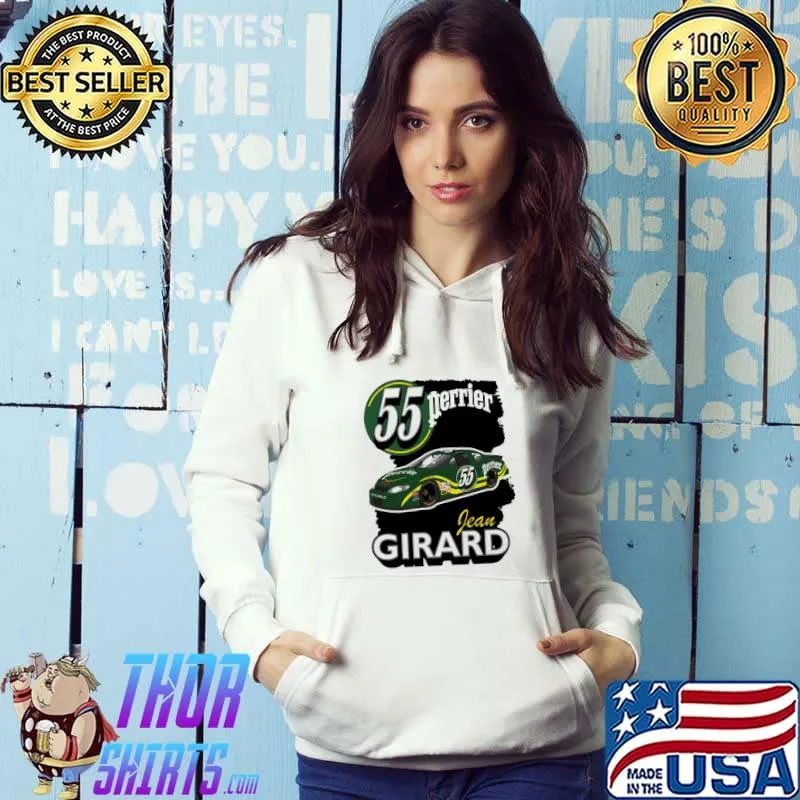 Jean girard 55 perrier talladega nights driver lover nascar racing formula 1 f1 s Hoodie