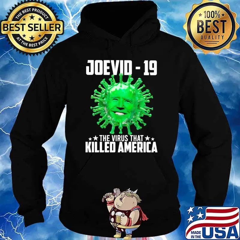Joevid 19 this virus that killed america s Hoodie