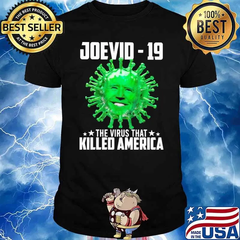 Joevid 19 this virus that killed america shirt