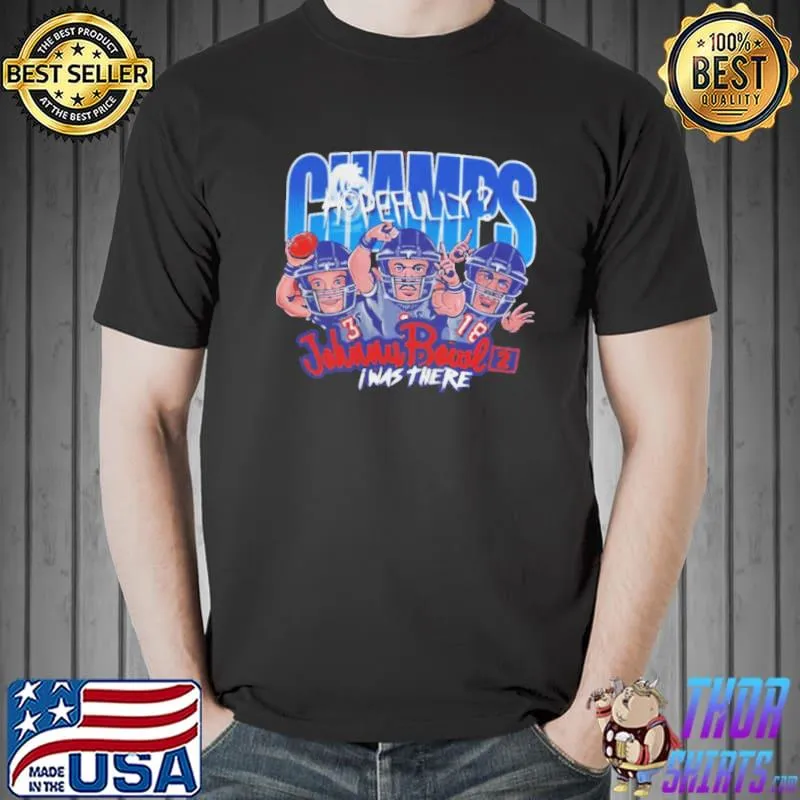 Johnnybowl 2 champions hopefully shirt