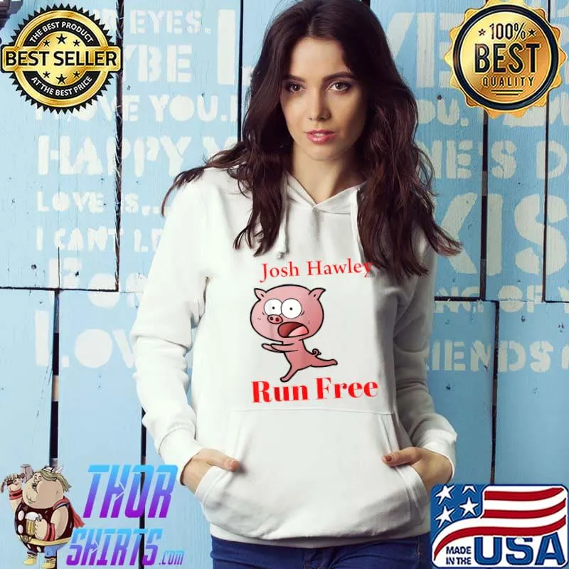 Josh Hawley Run Free Pig T-Shirt