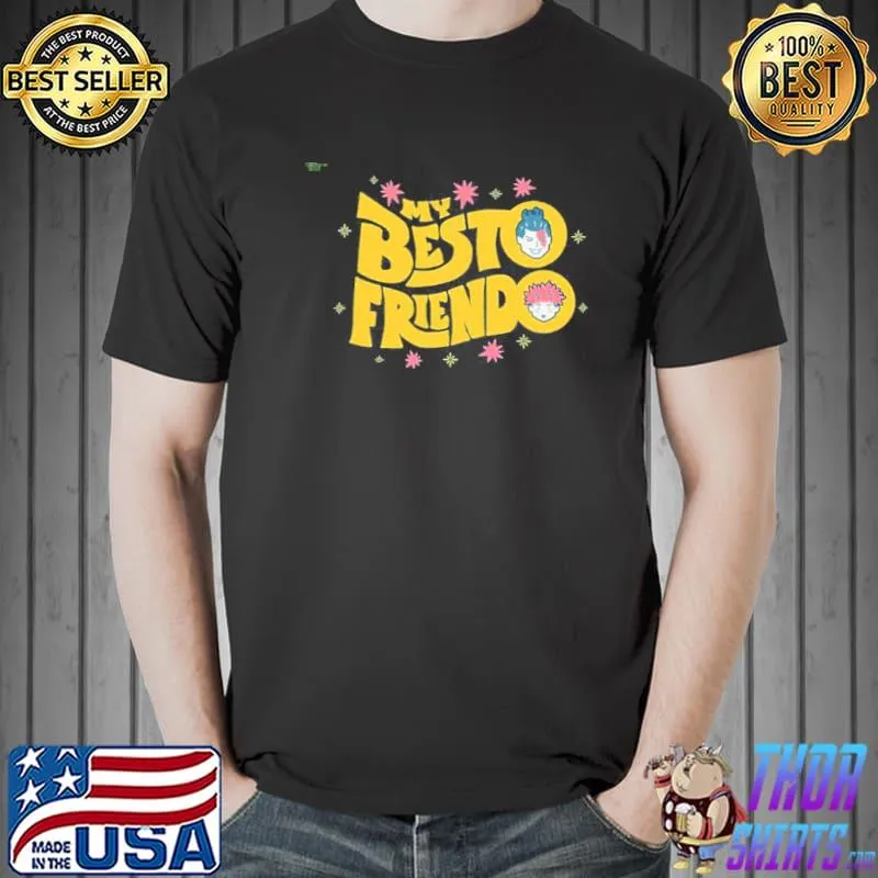 Jujutsu kaisen anime my besto friendo shirt