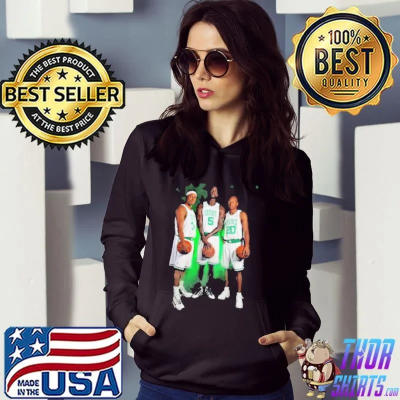 Kevin garnett Paul pierce and ray allen Boston celtics fanatics authentic unsigned s Hoodie