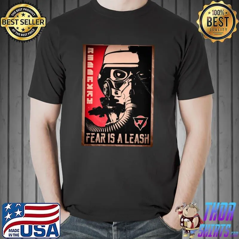 Killzone propaganda fear is a leash shirt
