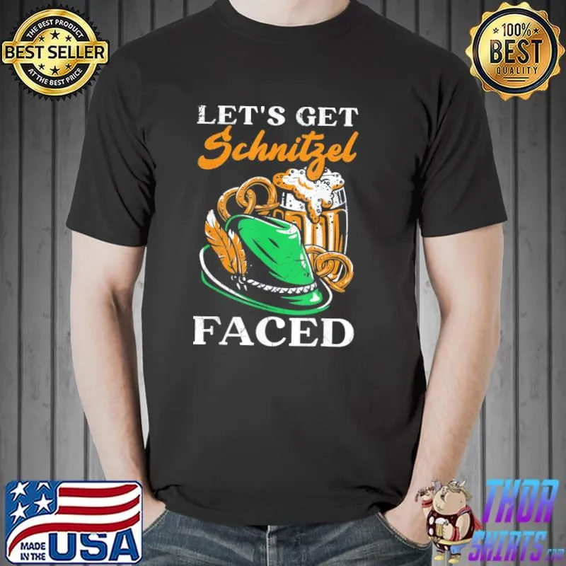 Let's get schnitzel faced beer drinker oktoberfest shirt