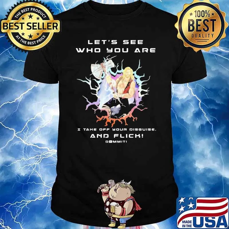 Let's See Who You Are Shirt