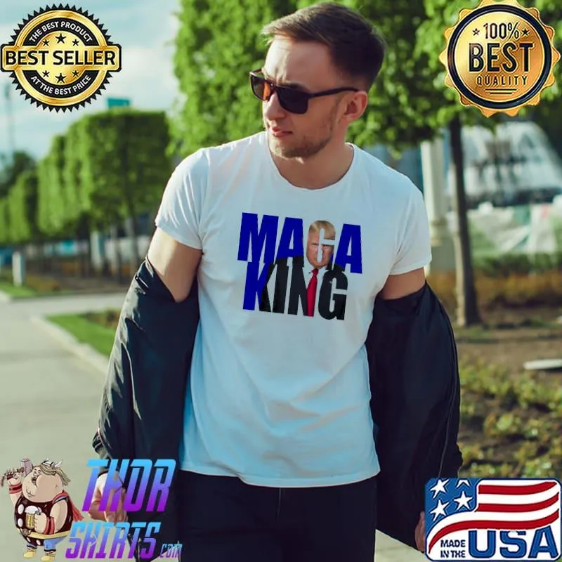 Maga King Trump Shirt