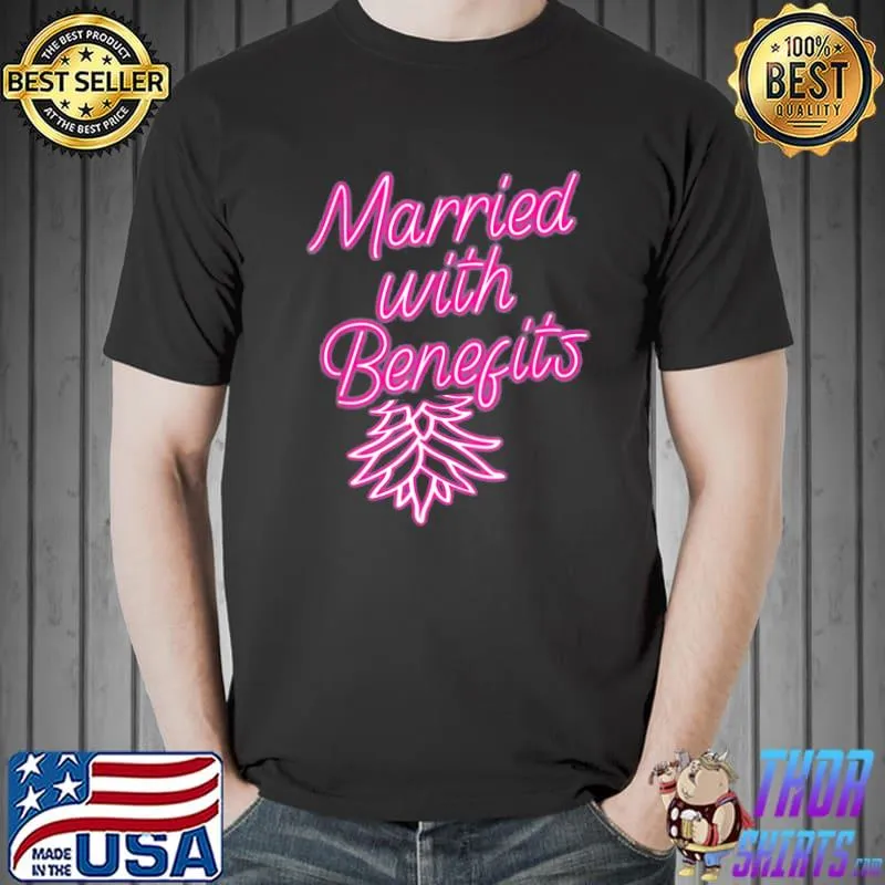 Married with benefits swinger pineapple retro classic shirt