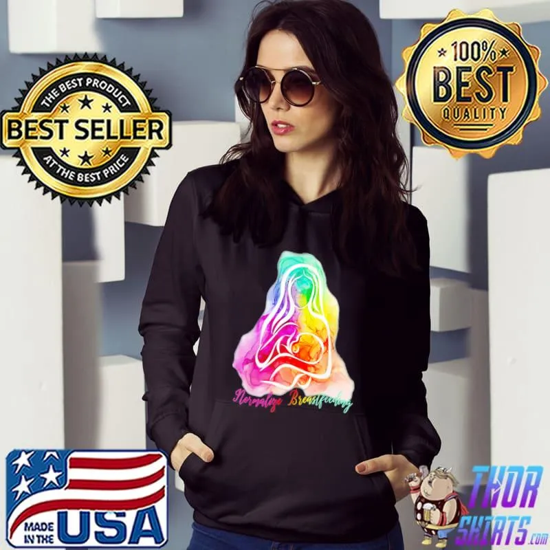 Normalize breastfeeding national breastfeeding awareness classic s Hoodie