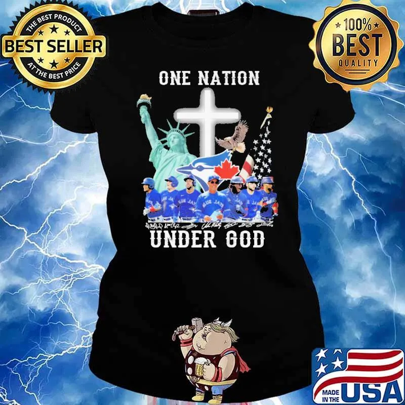 One Nation Under God Blue Jays Shirt Ladies tee