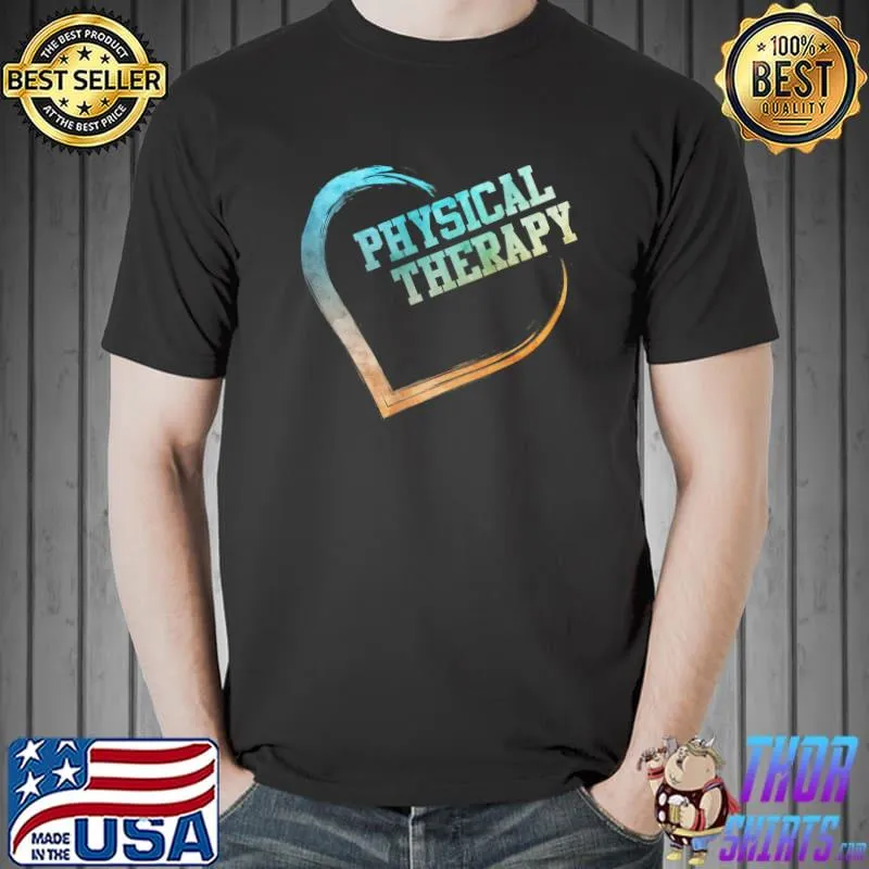 Physical Therapy Heart T-Shirt