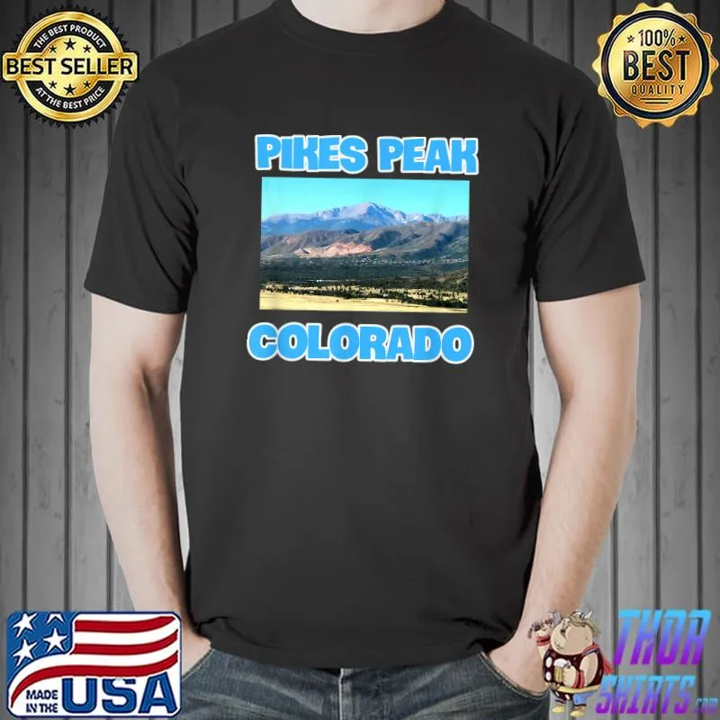 Pikes Peak Colorado T-Shirt