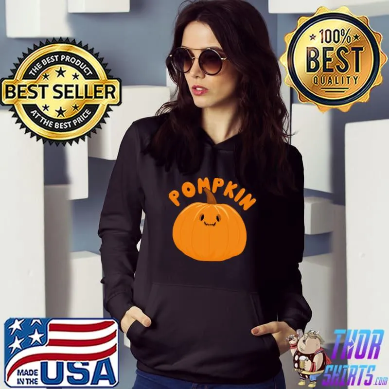 Pompkin pumpkin T-Shirt Hoodie