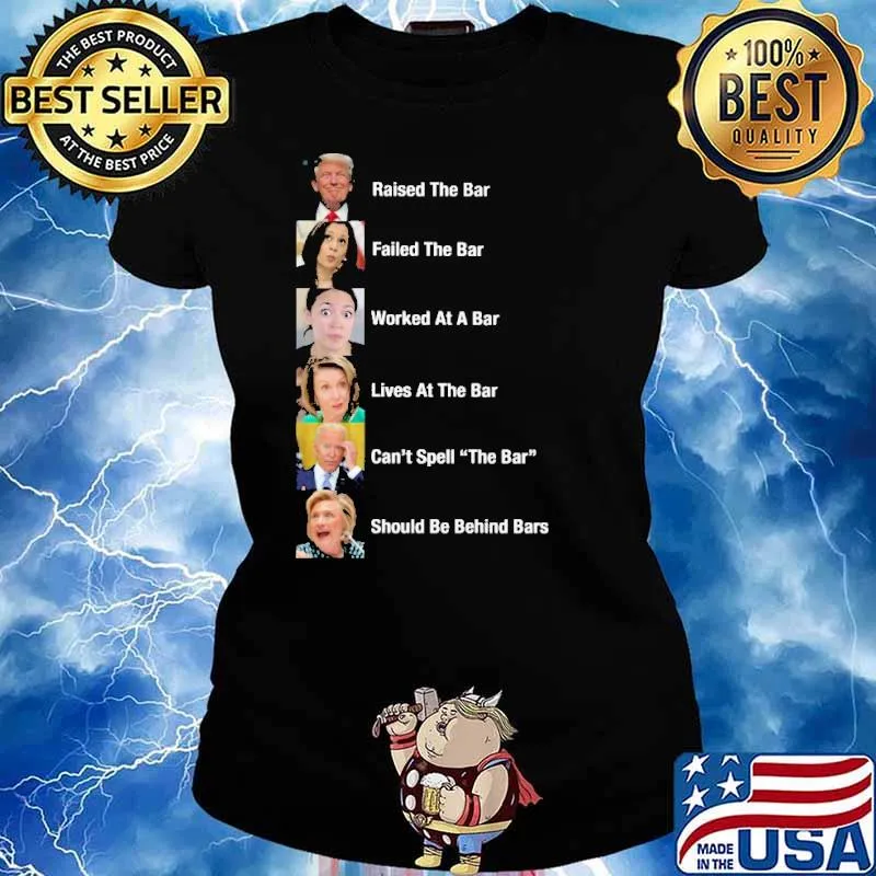 Raised failed worked lives at should be behind the bar trump biden s Ladies tee