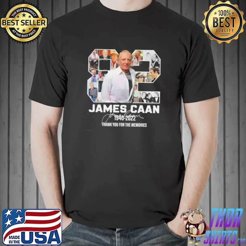 Rip 82 james caan 1940 2022 thank you for the memories shirt