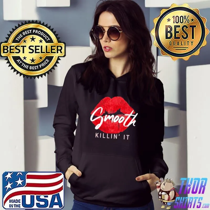 Smooth Killing lipstick kiss T-Shirt Hoodie