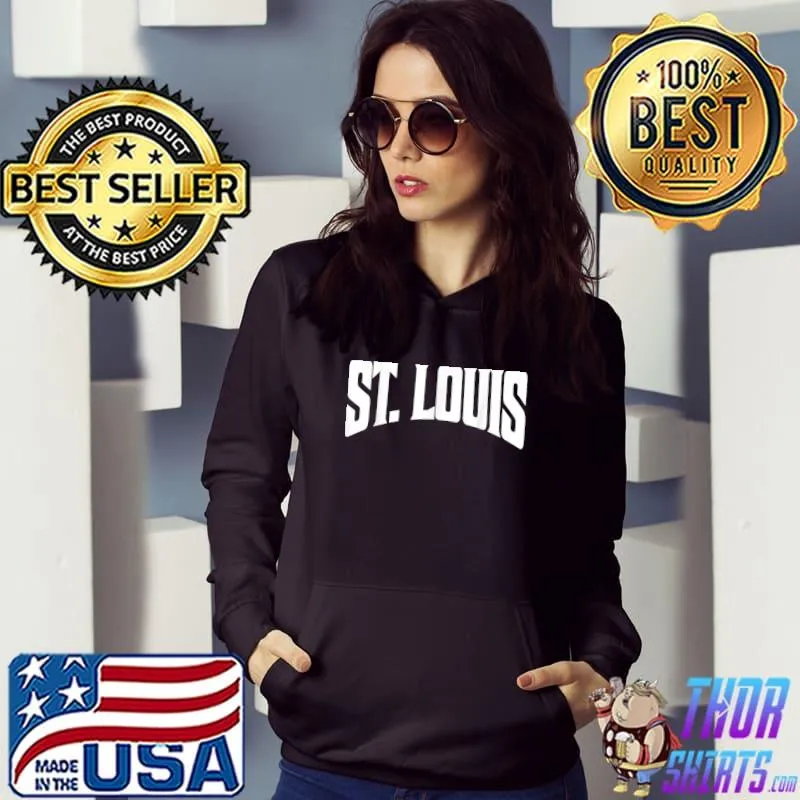 St. Louis Missouri T-Shirt Hoodie