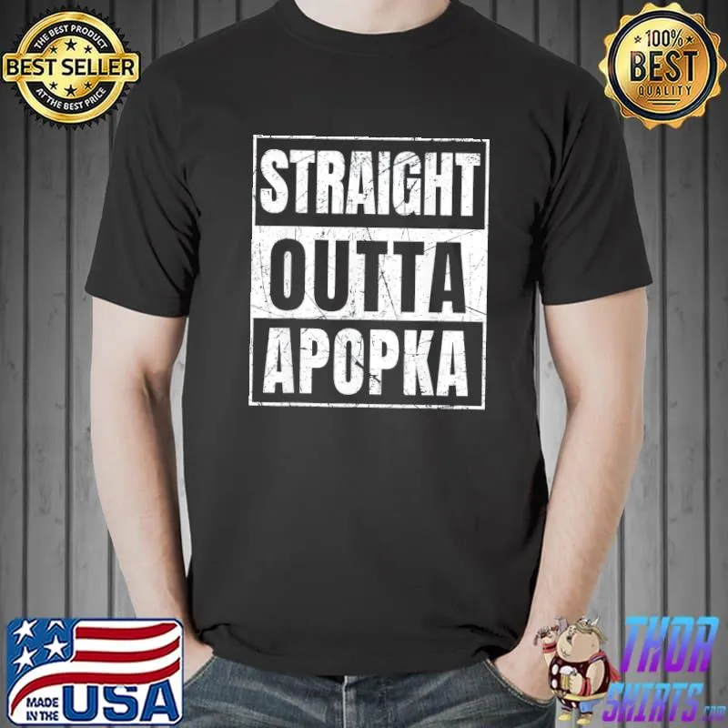 Straight outta apopka Florida classic shirt