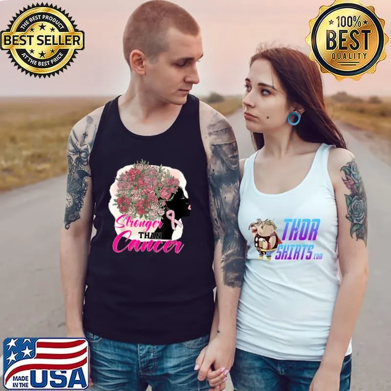 Stronger Than Breast Cancer Pink Ribbon Black Women Queen Flower T-Shirt Tank Top