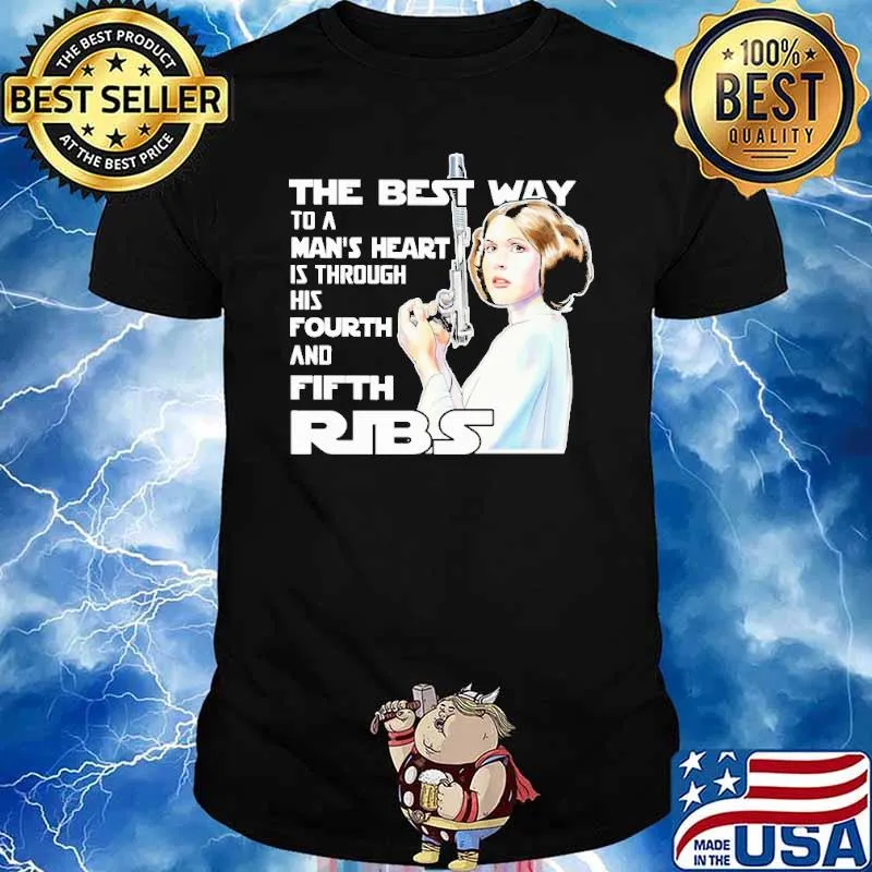 The best way to a man's heart is through his fourth fifth ribs gun shirt