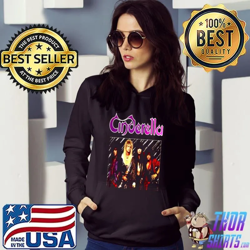 The rain cinderell band T-Shirt Hoodie