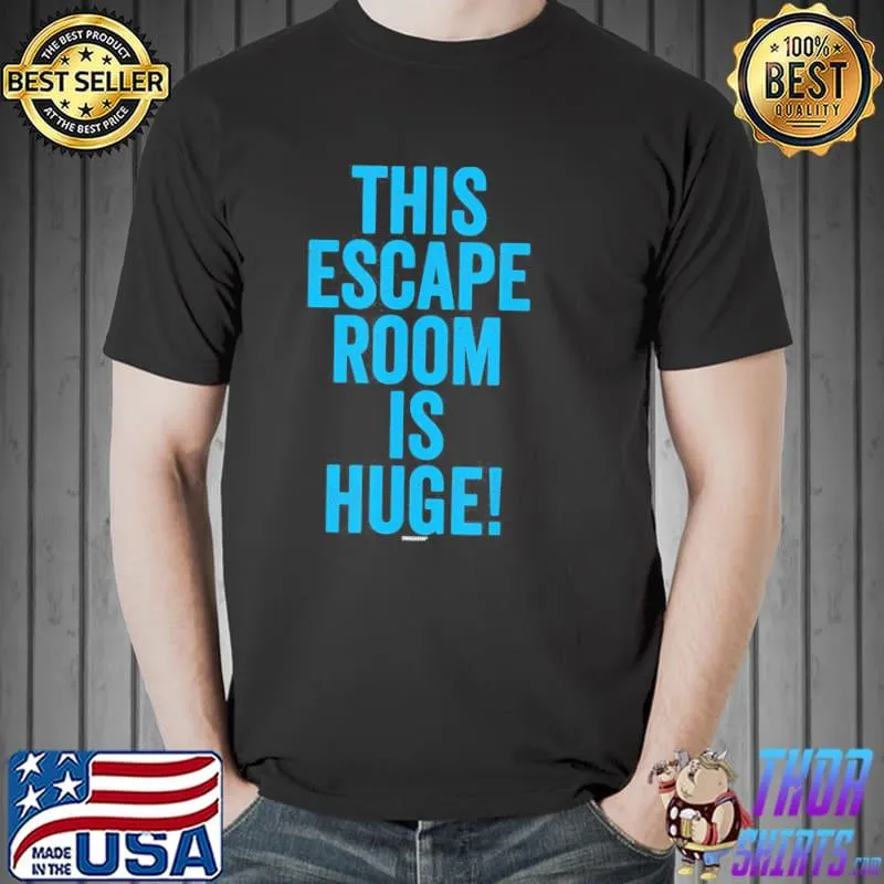 This escape room is huge swagazon gear associate worker classic shirt