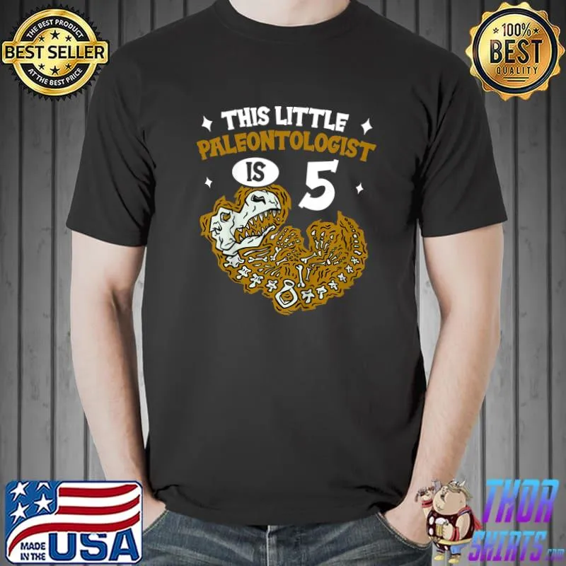 This Little Paleontologist Is 5 T-Shirt