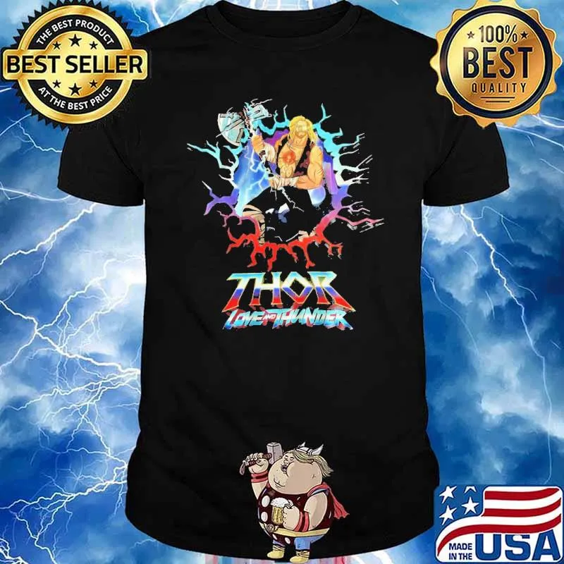 Thor Love And Thunder Shirt