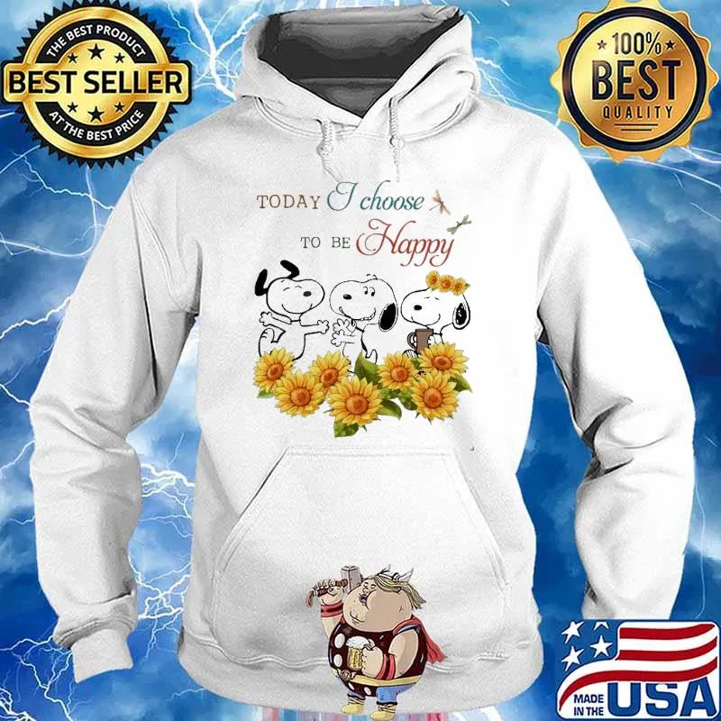 Today I Choose To Be Happy Snoopy Sunflower Shirt Hoodie
