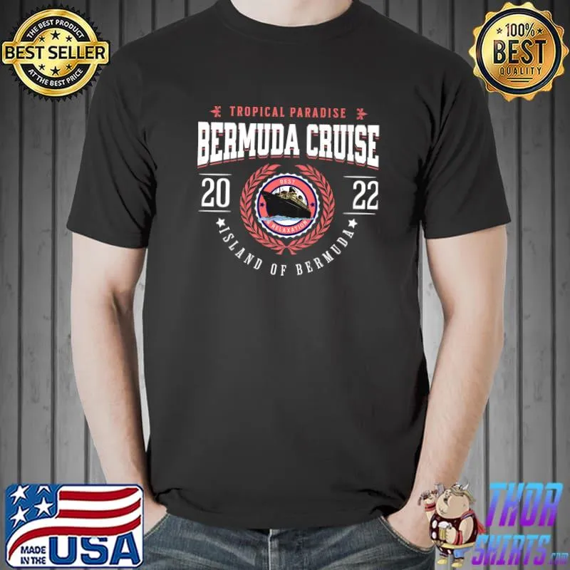 Tropical Paradise Bermuda Cruise 2022 Island Of Bermuda Souvenir Tourist T-Shirt