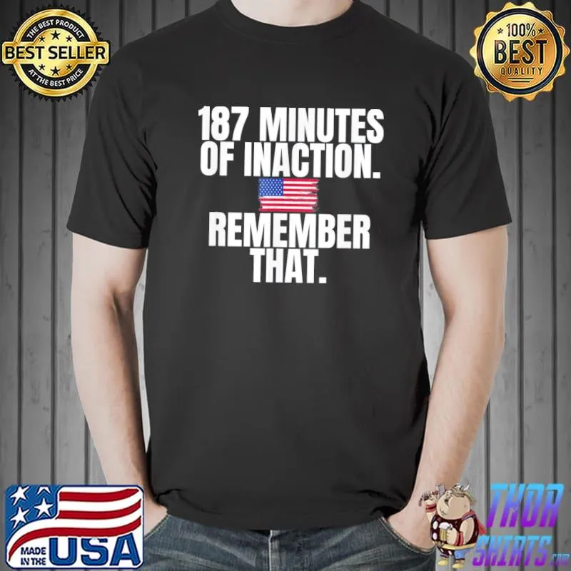 Usa 187 minutes of inaction remember that flag shirt