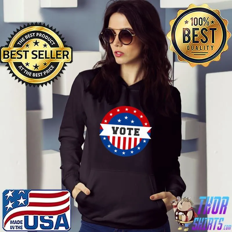 Vote We Are Ruthless Stars Stripes Reproductive Rights T-Shirt Hoodie