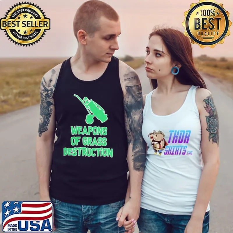 Weapons of grass destruction golf golfer birthday father's day mother's day gift 060320a s Tank Top
