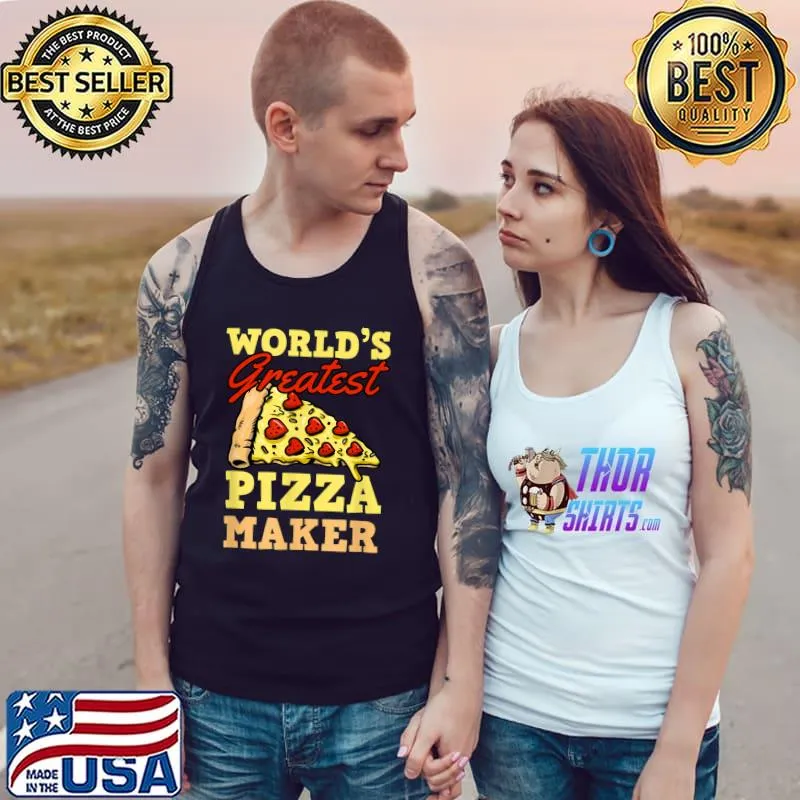 World's Greatest Pizza Maker Pepperoni Pizza T-Shirt Tank Top