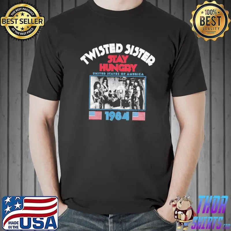 1984 twisted sister stay hungry tour classic shirt