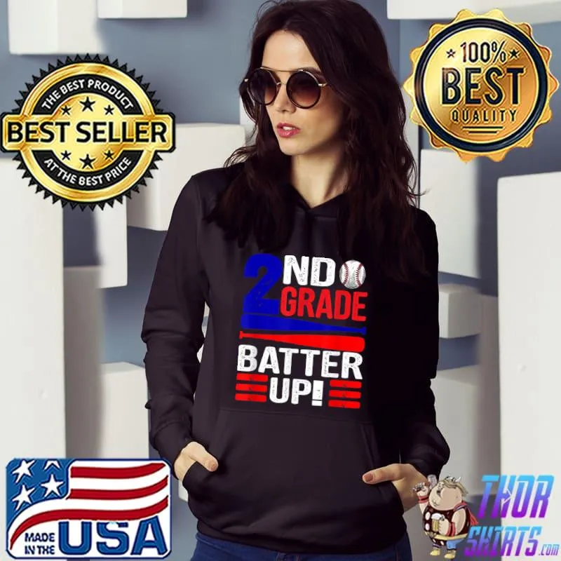 2nd Grade Back To School 2nd Grade Batter Up Baseball T-Shirt Hoodie