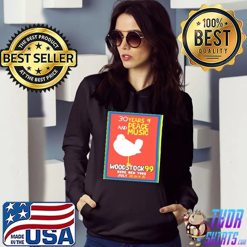 30 years of and peace music Woodstock 9 rome new york classic s Hoodie