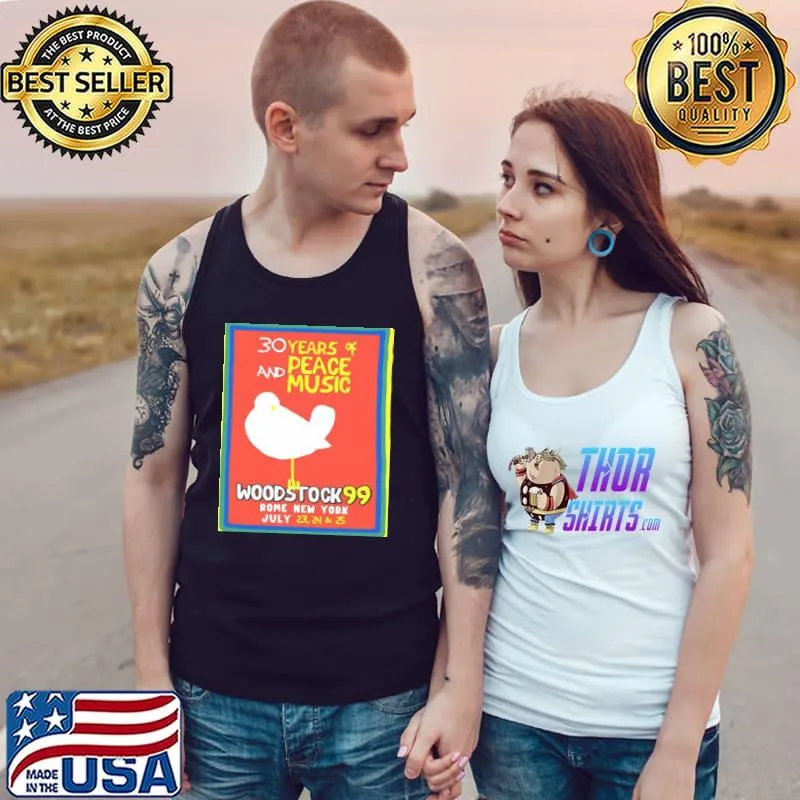 30 years of and peace music Woodstock 9 rome new york classic s Tank Top