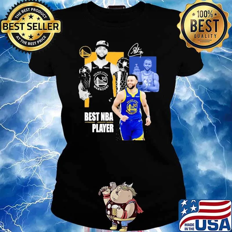 Best NBA Player The Golden State Warrior Shirt Ladies tee