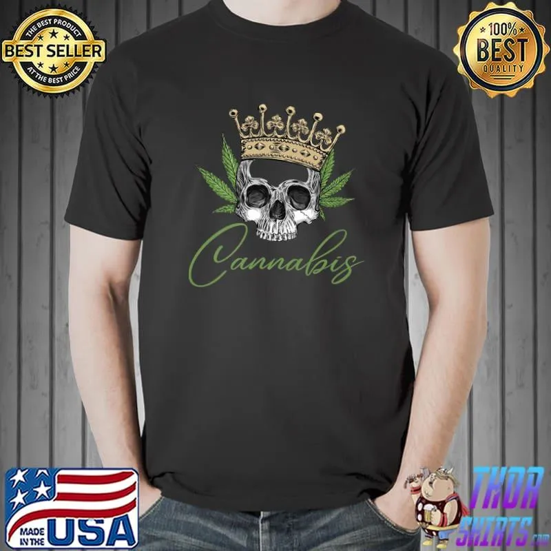 Cannabis 420 royal skull with marijuana leaf cannabis T-Shirt