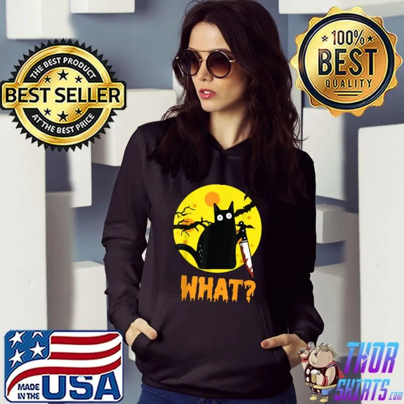 Cat Moon What Murderous Black Cat With Knife Humorous Halloween T-Shirt Hoodie
